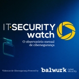 Software Composition Analysis e Software Build of Materials no terceiro episódio do IT Security Watch