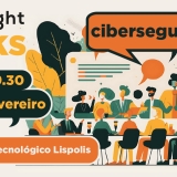 Preparado para a NIS2? IT Insight Talks debate cibersegurança no próximo dia 25 de fevereiro