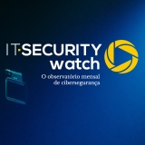 Comunicação de crise em destaque no mais recente episódio do IT Security Watch