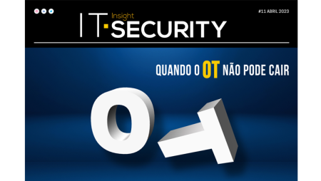A segurança do OT em destaque na edição de abril da IT Security