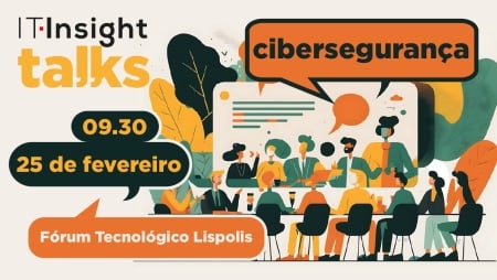 Preparado para a NIS2? IT Insight Talks debate cibersegurança no próximo dia 25 de fevereiro