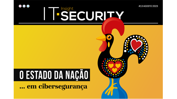 O Estado da Nação em Cibersegurança em destaque na edição da IT Security