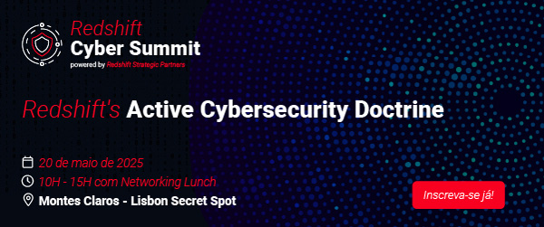 Redshift Cyber Summit: Garanta o seu lugar!